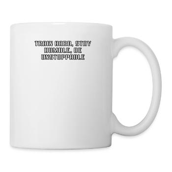 Fitness - Train hard, stay humble, be unstoppable - Mug - white - Right