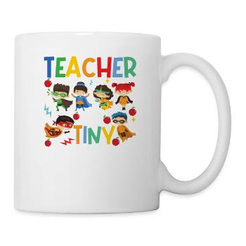 Tiny Superhero Teacher Funny - Mug - white - Right