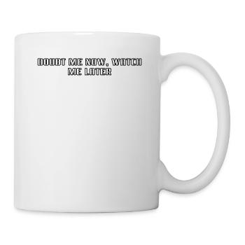 Fitness - Doutez-moi maintenant, regardez-moi plus tard - Mug blanc - blanc - Droite
