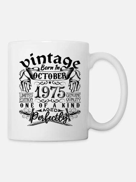 Geburtstag 1975 Oktober 1975 geboren im Oktober 1975 - Tasse - Weiß