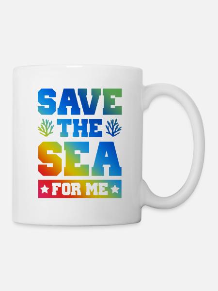 save the sea - Tasse - Weiß