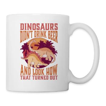 Dinosaurs Didn't Drink Beer - Mug - white - Right