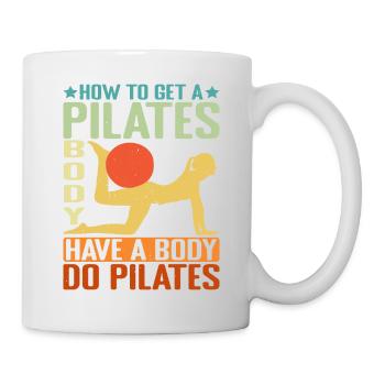 How To Get A Pilates Body, Have A Body Do Pilates2 - Mug - white - Right