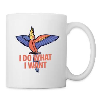I Do What I Want Parrot Owner Bird Avian - Mug - white - Right