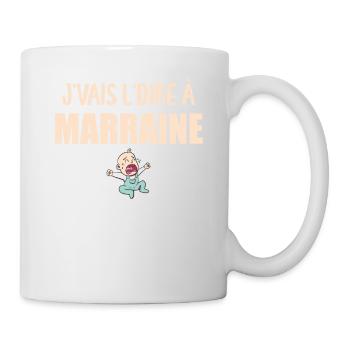 J'vais l'dire - Enfant - Marraine - Mug blanc - blanc - Droite