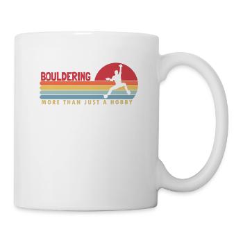 Bouldering more than a Hobby Klettern - Tasse - Weiß - Rechts