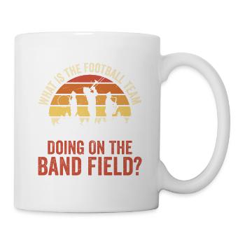 Que fait l’équipe sur le terrain de la fanfare - Mug blanc - blanc - Droite