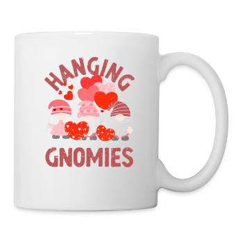 Hanging With My Gnomies Lustige Gnome Valentinstag - Tasse - Weiß - Rechts