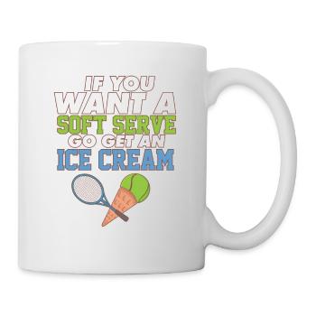 Tennis Drôle Si Vous Voulez Un Service Doux, Allez Chercher Un - Mug blanc - blanc - Droite
