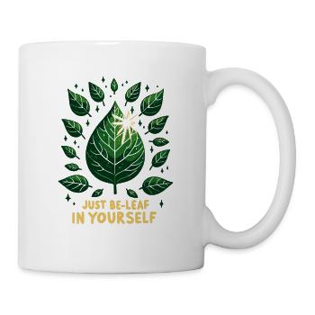 Just Be-Leaf in Yourself - Mug - white - Right
