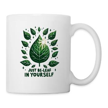 Just Be-Leaf in Yourself - Mug - white - Right