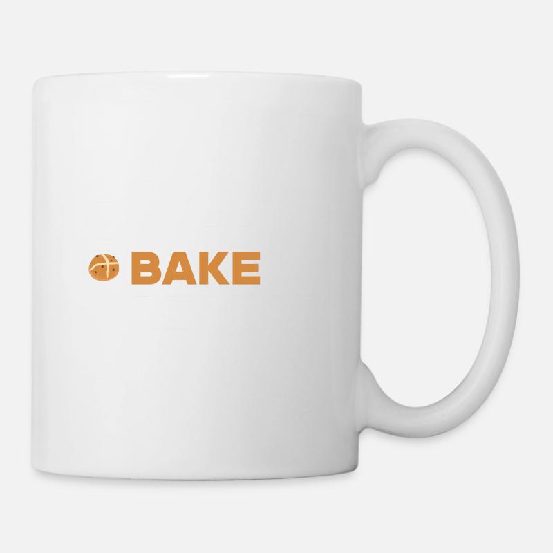 Brotbacken Bäckerei Bäcker - Tasse - Weiß