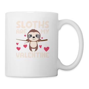 Sloths Are My Valentine Sloth Lover Animal Va - Mug - white - Right