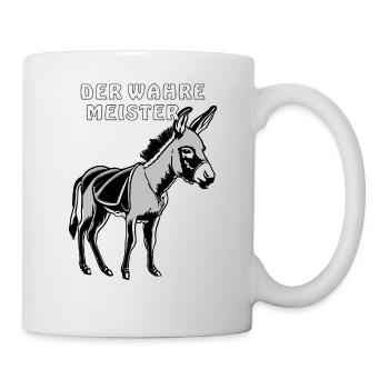 ESEL DER WAHRE MEISTER - Tasse - Weiß - Rechts