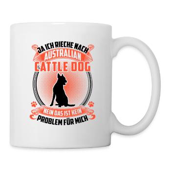 Ich rieche nach Australian Cattle Dog - Tasse - Weiß - Rechts