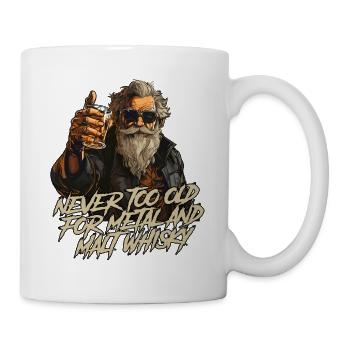 Never too old for Metal and Malt whisky Rocker - Tasse - Weiß - Rechts