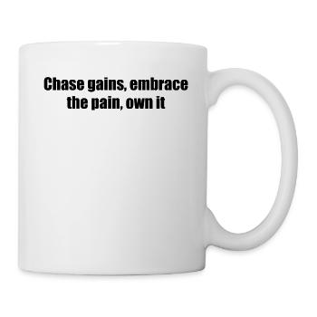 Fitness - Chasser les gains, embrasser la douleur, l’assumer - Mug blanc - blanc - Droite