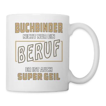 BUCHBINDER NICHT NUR EIN BERUF - Tasse - Weiß - Rechts