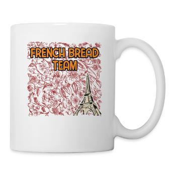 French Bread Team Foodie Pastries Food Lover Baked - Tasse - Weiß - Rechts