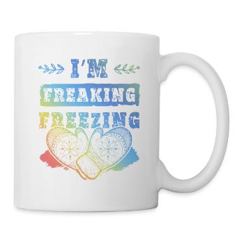 Kalt Winter Spruch - Tasse - Weiß - Rechts
