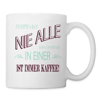 kaffeeliebhaber bürohumor geburtstagsgeschenk bday - Tasse - Weiß - Rechts