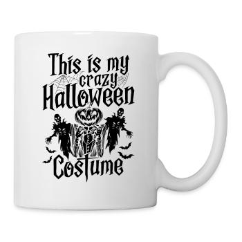 This Is My Crazy Halloween Costume - Halloween - Mug - white - Right