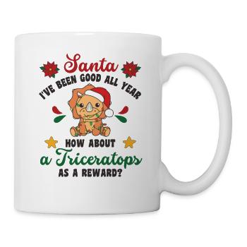 Ich will ein Triceratops zu Weihnachten süße Dinos - Tasse - Weiß - Rechts