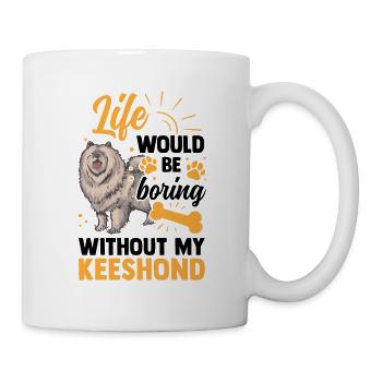 Would be boring without Wolfsspitz Deutscher Spitz - Mug - white - Right