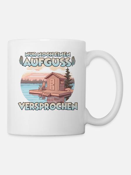Lustiges Geschenk für Frauen Sauna und Spa Fans - Tasse - Weiß