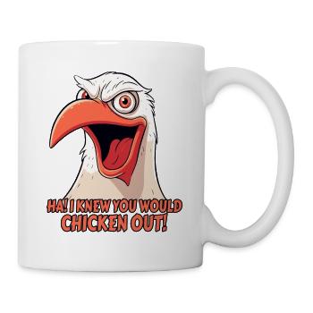 HA! JE SAVAIS QUE TU TE DÉROBERAIS, ESPÈCE D’OISEAU - Mug blanc - blanc - Droite