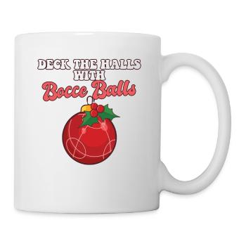 Christmas Deck The Halls With Bocce Ball Player - Mug - white - Right