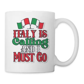 Italy Calling I Must Go Italian Lucky Mom - Mug - white - Right