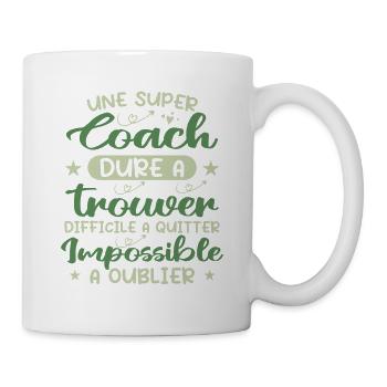 Une Super Coach Dure À Trouver Difficile À Quitter - Mug blanc - blanc - Droite
