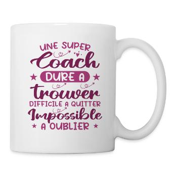 Une Super Coach Dure À Trouver Difficile À Quitter - Mug blanc - blanc - Droite