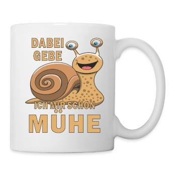 SCHNECKE GEBE MIR MÜHE - Tasse - Weiß - Rechts