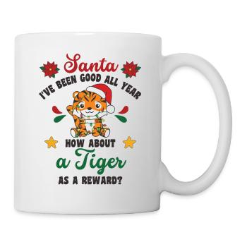 Ich will ein Tiger zu Weihnachten süße Tiger - Tasse - Weiß - Rechts