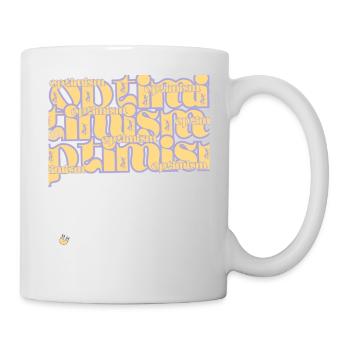 OPTIMISM - *superlative ambition apparell* / LOA - Tasse - Weiß - Rechts