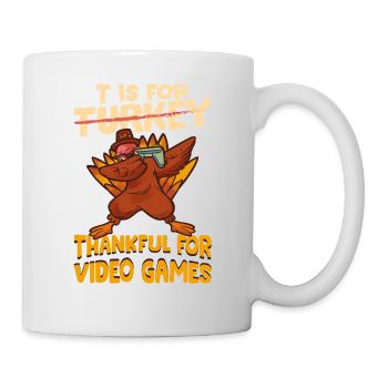 T Is For Thankful For Video Games Thanksgiving - Mug - white - Right