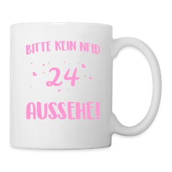 Bitte kein Neid weil ich mit 24 so gut aussehe! - Tasse - Weiß - Rechts