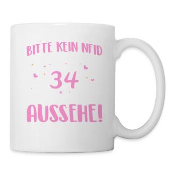 Bitte kein Neid weil ich mit 34 so gut aussehe! - Tasse - Weiß - Rechts