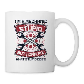 Je suis mécanicien, je ne peux pas réparer un véhicule de maître stupide - Mug blanc - blanc - Droite