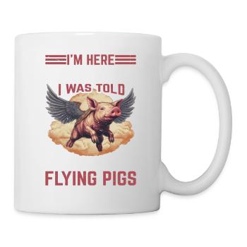 On m’a dit qu’il y aurait des cochons volants 24 - Mug blanc - blanc - Droite