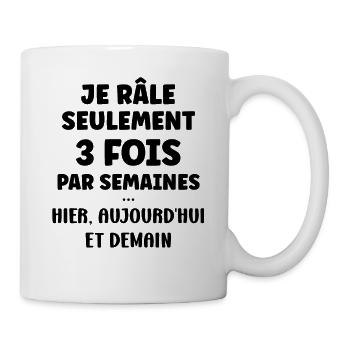 Je rale seulement 3 fois - Mug blanc - blanc - Droite