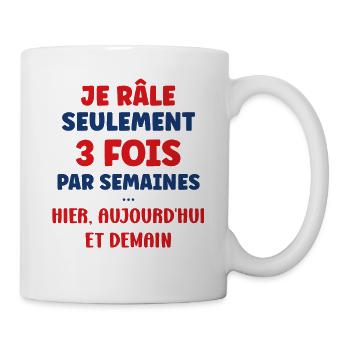 Je rale seulement 3 fois - Mug blanc - blanc - Droite