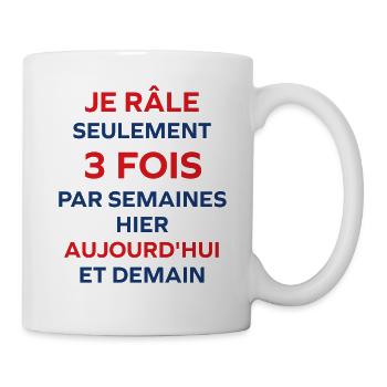 Je rale seulement 3 fois - Mug blanc - blanc - Droite