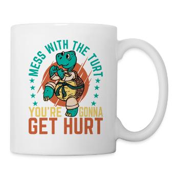Mess With The Turt, You're going to Get Hurt 6 - Mug - white - Right