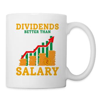 Dividends Better Than Salary Investor Stock Market - Mug - white - Right