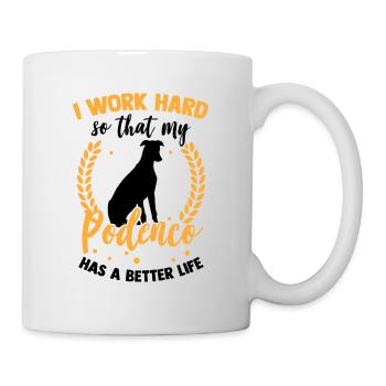 Arbeite für meinen Podenco spanischer Windhund - Tasse - Weiß - Rechts