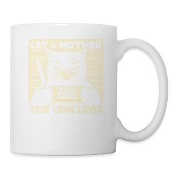 Cat Mother True Crime Lover, True Crime And Cats - Tasse - Weiß - Rechts