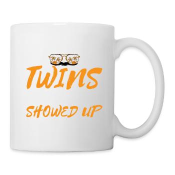 The Cool Twins Just Showed Up 33 - Mug - white - Right